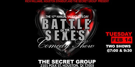 The 10th Annual Valentine's Day BATTLE OF THE SEXES Comedy Show!