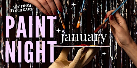 Winter Paint Nights with Art From The Heart - January 26