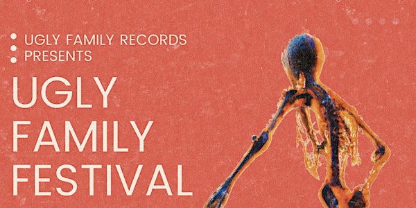 Ugly Family Records Festival