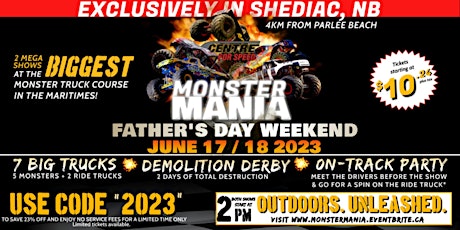 Monster Mania DAY 1 - Shediac Centre For Speed