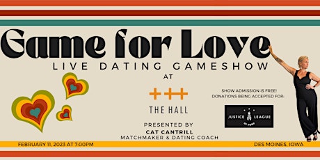 Game for Love: LIVE Dating Gameshow - *CANCELED*