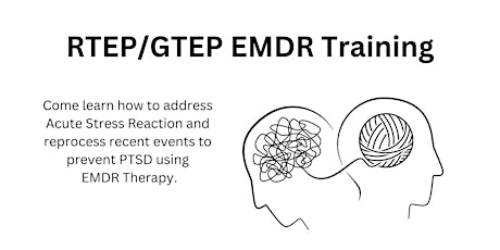 RTEP/GTEP EMDR Protocol Training 12 EMDRIA Credits Offered