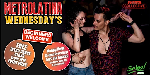 Latin Collective Wednesdays 241 on select cocktails . FREE DANCE CLASS @7PM primary image