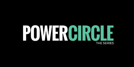 WAVEMAKERS presents: POWER CIRCLE primary image