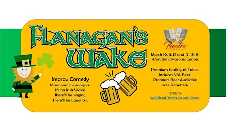 Flanagan's Wake - Improv and Interactive Comedy with Music