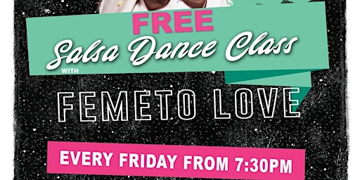 Imagem principal do evento Fantastic Fridays . FREE DANCE CLASS AT 7.30PM . FREE ENTRY B4 7pm