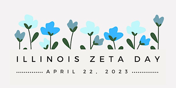 Spring into ZTA - Illinois Zeta Day 2023