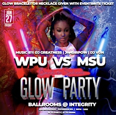 WPU vs MSU: Back to School Glow Party primary image