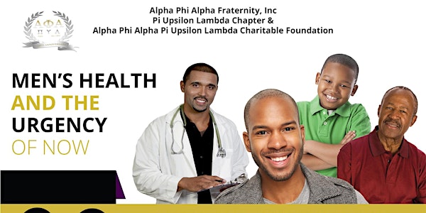PUL Chapter of Alpha Phi Alpha Presents: Men's Health & The Urgency of Now