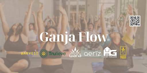 Ganja Flow Phx Thursdays 7:45pm