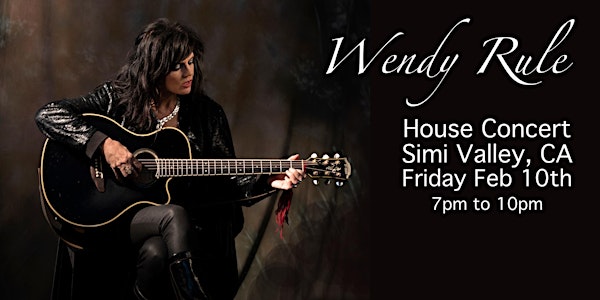 Wendy Rule House Concert in Simi Valley, CA