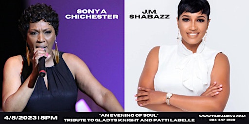 "An Evening of Soul" Tribute to Gladys Knight & Patti Labelle