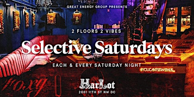 Selective Saturdays at Harlot DC | Hip-Hop, Afrobeats, House & RnB