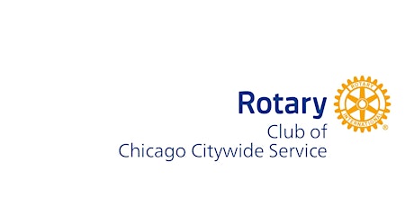 Rotary Club of Chicago Citywide Service Meeting