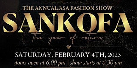 UConn ASA Presents - SANKOFA: THE YEAR OF RETURN