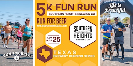 5k Beer Run x Southern Heights | 2023 TX Brewery Running Series