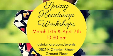 Spring Headwrap Workshops with Regal Clothes primary image