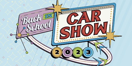 2023  Golden West High School "Back in School Car Show"