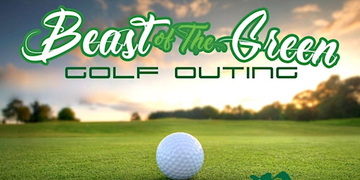 Beast of The Green Golf Outing