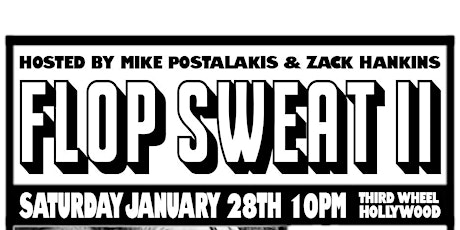 Comedy Show - Flop Sweat