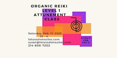 Organic Reiki Level 1 Attunement Class