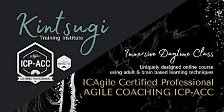 DAYTIME - ICAgile Agile Coaching (ICP-ACC) - LIVE Virtual Training Class