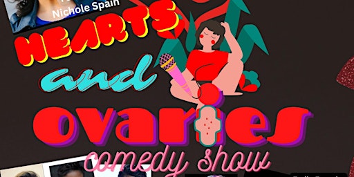 Hearts & Ovaries Comedy Show