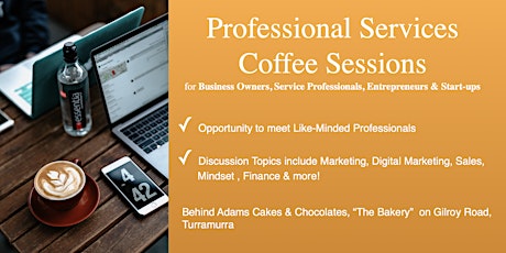 Image principale de Professional Services Coffee Session - Think Bigger, Grow and Succeed!