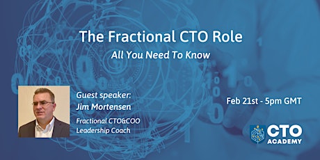 The Fractional CTO - All You Need To Know About The Role