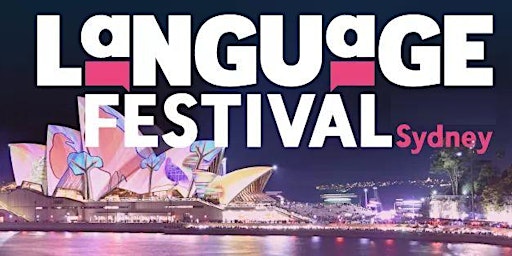Sydney Language Festival 2023. Constructed languages