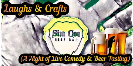 Laughs & Crafts (Live Comedy & Beer Tasting)