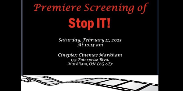 Premiere screening of short film - Stop It!