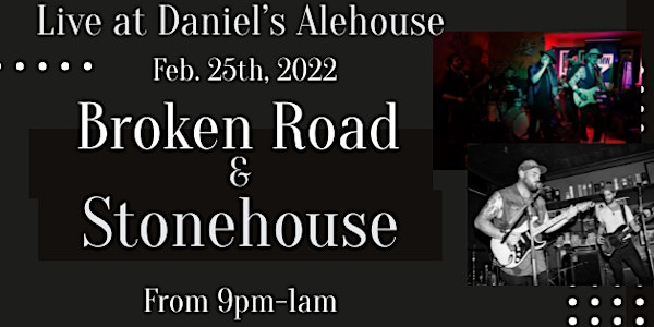Broken Road & StoneHouse live at Daniels Alehouse
