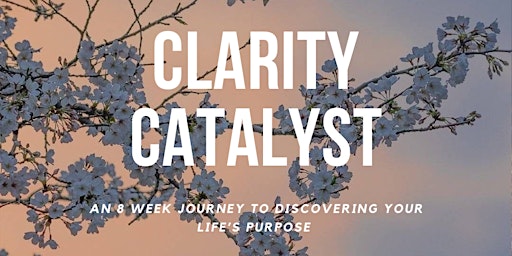 Clarity Catalyst