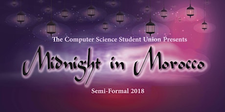 CSSU Semi-Formal Dinner and Dance: Midnight in Morocco primary image