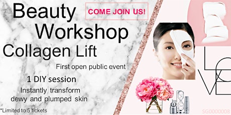 Collagen Lift Workshop - DIY Facial  primary image