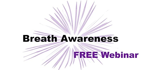 Imagem principal do evento Breath Awareness - FREE Webinar