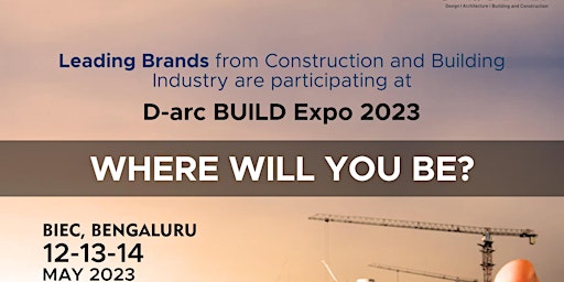 D- Arc Build Expo- Bengaluru