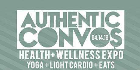 Authentic Convos: The Health + Wellness Expo primary image