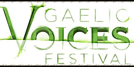 Gaelic Voices Festival 2018 primary image