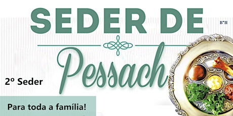 Hauptbild für  2º Seder de Pessach