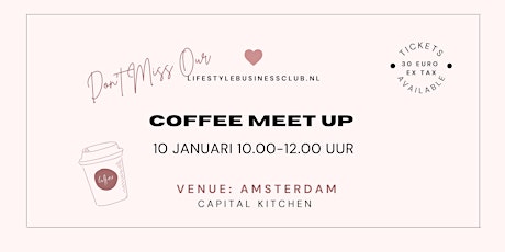 Coffee Meet Up  Amsterdam