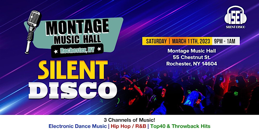 Silent Disco at Montage Music Hall - 3-11-23