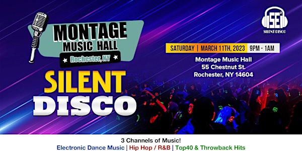 Silent Disco at Montage Music Hall - 3-11-23