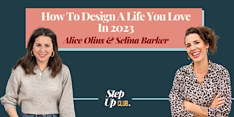 Imagen principal de How To Design A Life You Love In 2023