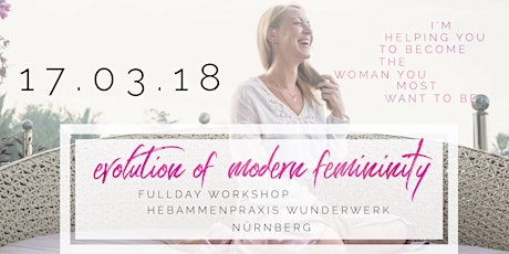 Hauptbild für Evolution of modern femininity - fullday workshop 