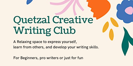Quetzal Creative Writer Club