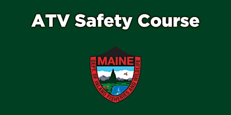 ATV Safety Course- East Waterboro