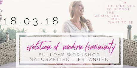 Hauptbild für Evolution of modern femininity - fullday Workshop Erlangen 