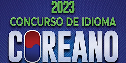 El concurso de idioma Coreano 2023